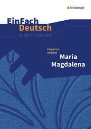 Cover von Friedrich Hebbel: Maria Magdalena