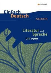 Cover von Literatur und Sprache um 1900