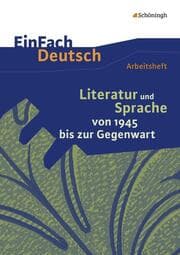 Cover von Literatur und Sprache von 1945 bis zur Gegenwart