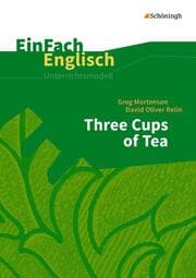 Cover von Greg Mortenson/David Oliver Relin: Three Cups of Tea
