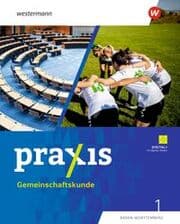 Cover von Praxis Gemeinschaftskunde - Ausgabe 2025 für Baden-Württemberg