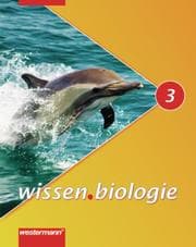 Cover von wissen.biologie - Ausgabe 2007 für Realschulen in Niedersachsen
