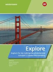 Cover von Explore - Englisch für die 2-jährige Berufsfachschule Baden-Württemberg