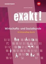 Cover von exakt! - Wirtschafts- und Sozialkunde für Körperpflege-Berufe