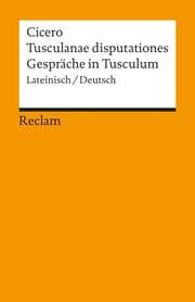 Cover von Tusculanae disputationes / Gespräche in Tusculum