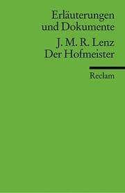 Cover von Jakob M Lenz, Der Hofmeister oder Vorteile der Privaterziehung
