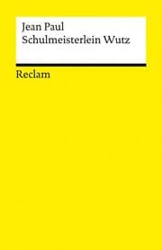 Cover von Leben des vergnügten Schulmeisterlein Maria Wutz in Auenthal
