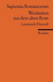 Cover von Sapientia Romanorum /Weisheiten aus dem alten Rom