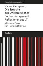 Cover von Die Sprache des Dritten Reiches. Beobachtungen und Reflexionen aus LTI