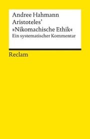 Cover von Aristoteles' »Nikomachische Ethik«. Ein systematischer Kommentar