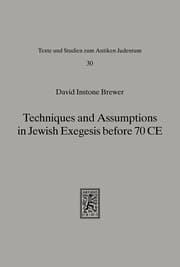 Cover von Techniques and Assumptions in Jewish Exegesis before 70 CE