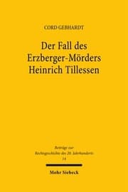 Cover von Der Fall des Erzberger-Mörders Heinrich Tillessen