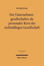 Cover von Der Unternehmensgesellschafter als personaler Kern der rechtsfähigen Gesellschaft