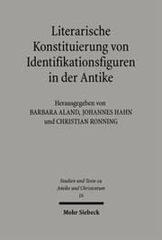 Cover von Literarische Konstituierung von Identifikationsfiguren in der Antike