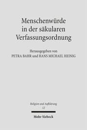 Cover von Menschenwürde in der säkularen Verfassungsordnung