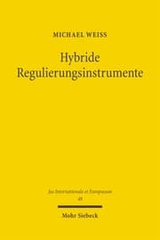 Cover von Hybride Regulierungsinstrumente