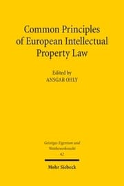 Cover von Common Principles of European Intellectual Property Law