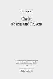 Cover von Christ Absent and Present