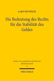 Cover von Die Bedeutung des Rechts für die Stabilität des Geldes
