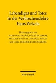 Cover von Lebendiges und Totes in der Verbrechenslehre Hans Welzels