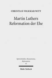 Cover von Martin Luthers Reformation der Ehe