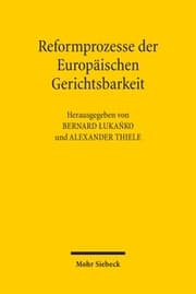 Cover von Reformprozesse der Europäischen Gerichtsbarkeit