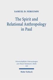 Cover von The Spirit and Relational Anthropology in Paul