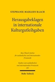 Cover von Herausgabeklagen in internationale Kulturgutleihgaben