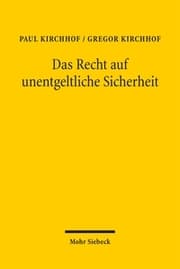 Cover von Das Recht auf unentgeltliche Sicherheit