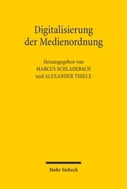Cover von Digitalisierung der Medienordnung