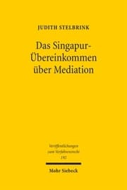 Cover von Das Singapur-Übereinkommen über Mediation