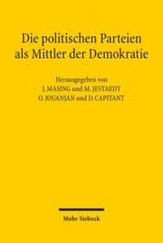 Cover von Die politischen Parteien als Mittler der Demokratie
