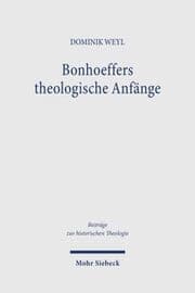 Cover von Bonhoeffers theologische Anfänge