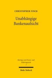 Cover von Unabhängige Bankenaufsicht