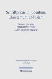 Cover von Schriftpraxis in Judentum, Christentum und Islam