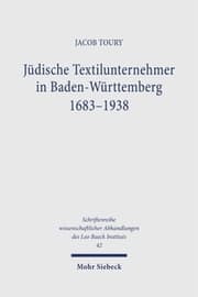 Cover von Jüdische Textilunternehmer in Baden-Württemberg 1683-1938
