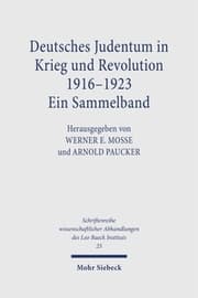 Cover von Deutsches Judentum in Krieg und Revolution 1916-1923