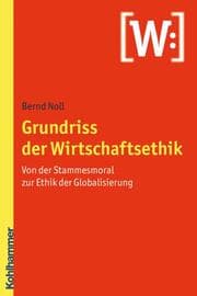 Cover von Grundriss der Wirtschaftsethik
