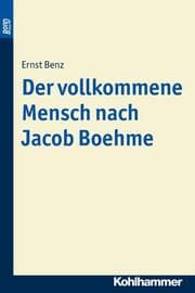 Cover von Der vollkommene Mensch nach Jacob Boehme. BonD