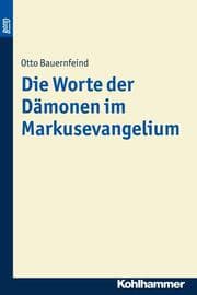 Cover von Die Worte der Dämonen im Markusevangelium. BonD