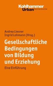 Cover von Gesellschaftliche Bedingungen von Bildung und Erziehung