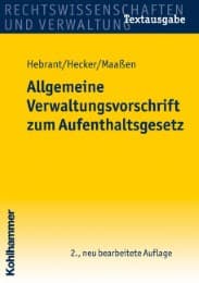 Cover von Allgemeine Verwaltungsvorschriften zum Ausländergesetz
