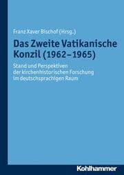 Cover von Das Zweite Vatikanische Konzil (1962-1965)