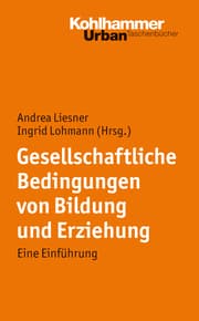 Cover von Gesellschaftliche Bedingungen von Bildung und Erziehung