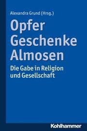 Cover von Opfer, Geschenke, Almosen