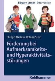 Cover von Förderung bei Aufmerksamkeits- und Hyperaktivitätsstörungen