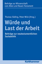 Cover von Würde und Last der Arbeit