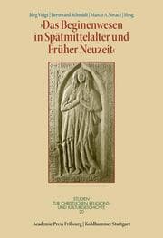 Cover von Das Beginenwesen in Spätmittelalter und Früher Neuzeit
