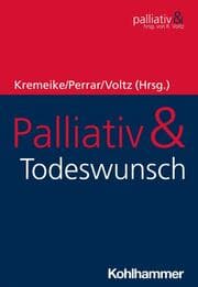 Cover von Palliativ & Todeswunsch