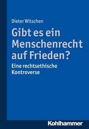 Cover von Gibt es ein Menschenrecht auf Frieden?